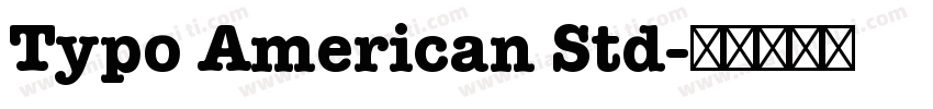 Typo American Std字体转换